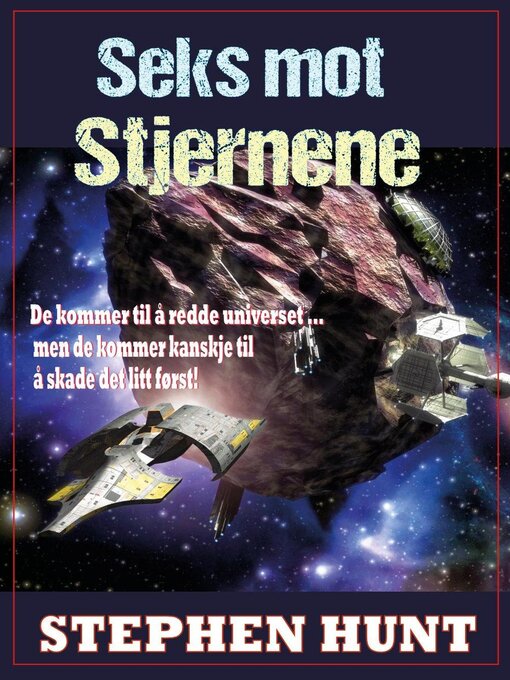 Title details for Seks mot Stjernene by Stephen Hunt - Available